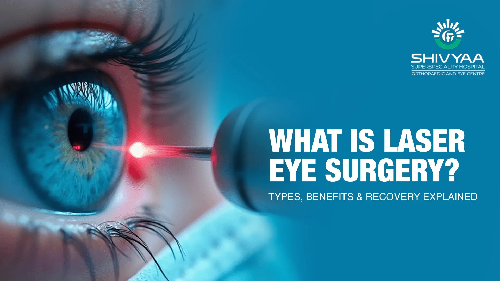 laser eye surgery types and benefits